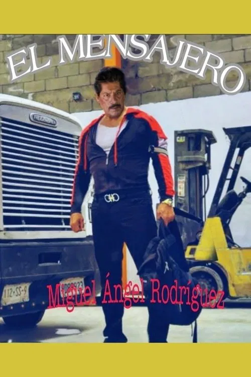 El Mensajero movie poster