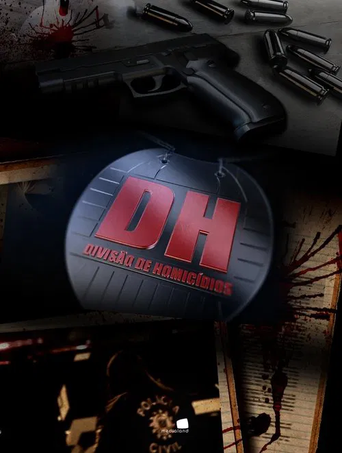 DH - Divisão de Homicídios tv show poster