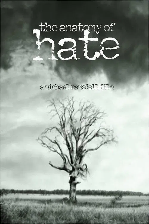 The Anatomy of Hate movie poster
