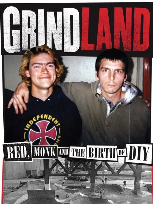 Grindland – Red, Monk and the Birth of DIY movie poster