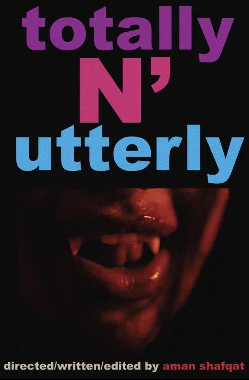 Poster do filme Totally N Utterly