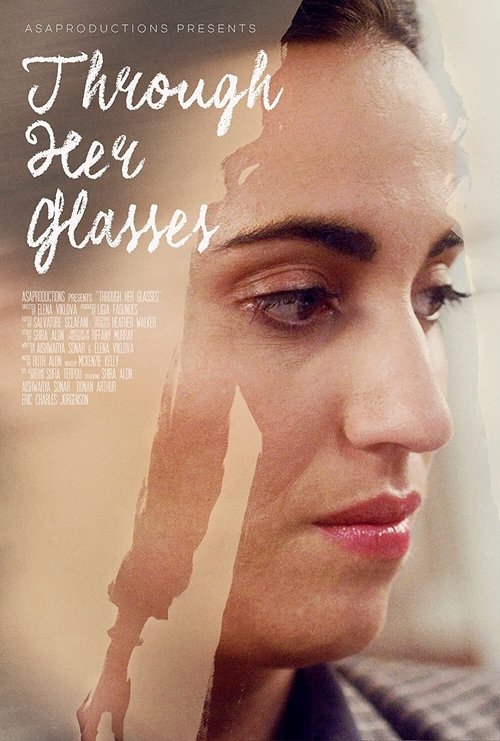 Through Her Glasses movie poster