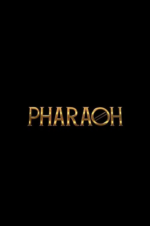 Pharaoh movie poster
