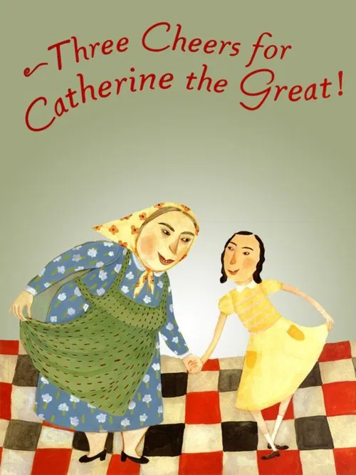 Three Cheers for Catherine the Great! movie poster