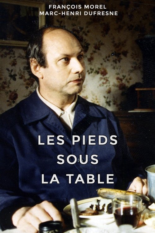 Les pieds sous la table movie poster