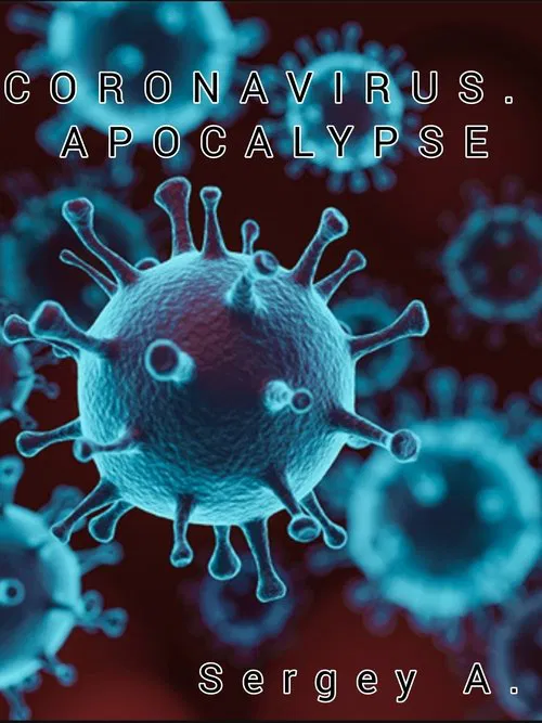 Coronavirus. Apocalypse movie poster