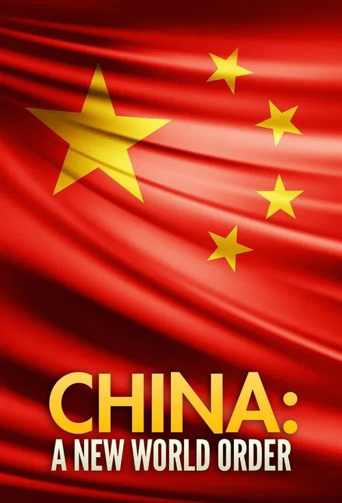 China: A New World Order tv show poster