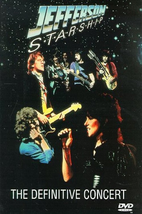 Jefferson Starship: The Definitive Concert movie poster