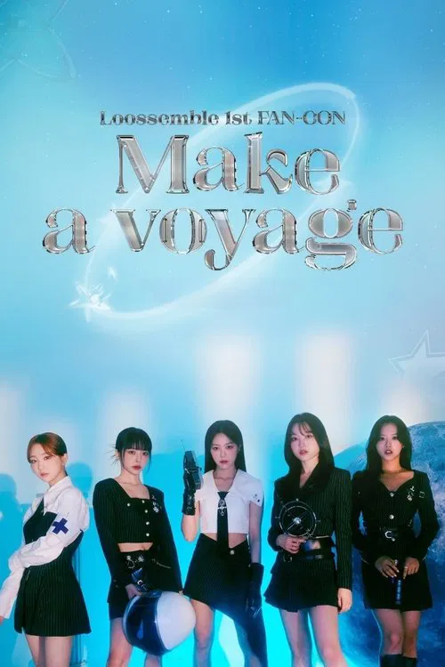 Loossemble 1st FAN–CON [Make a voyage] movie poster