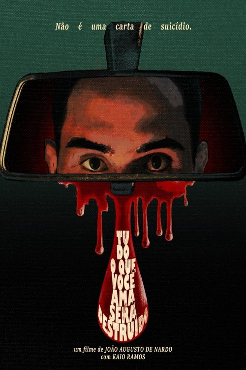 All That You Love Will Be Destroyed movie poster