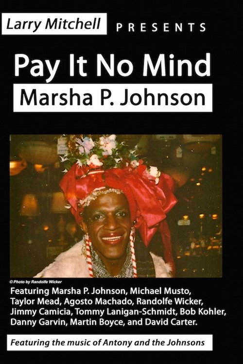 Pay It No Mind: Marsha P. Johnson movie poster