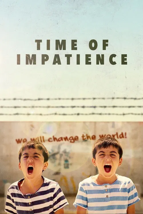 Time of Impatience movie poster