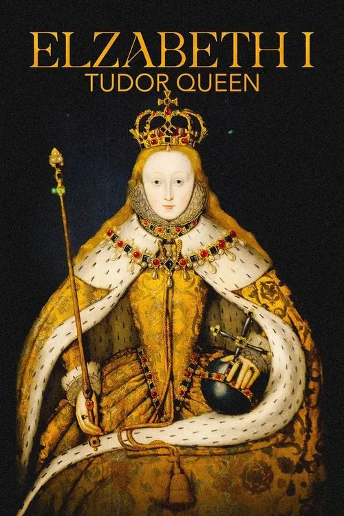 Elizabeth I: Tudor Queen movie poster