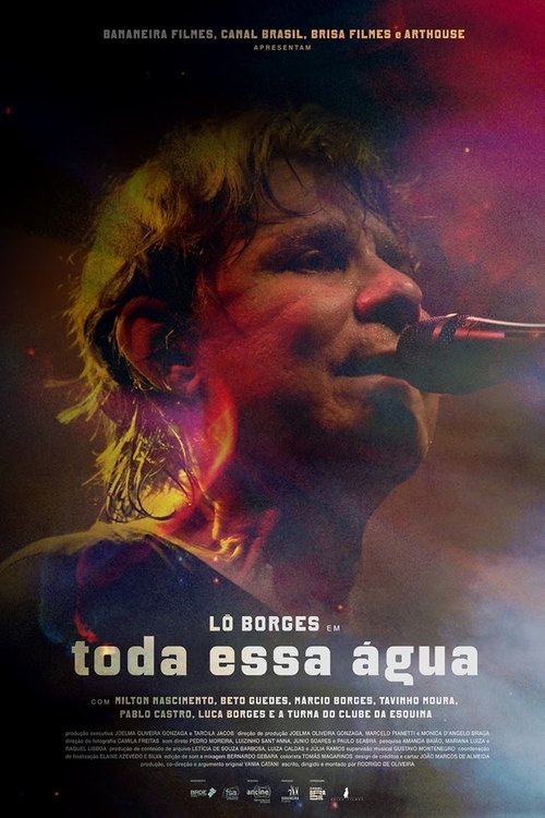 Lô Borges - Toda Essa Água movie poster