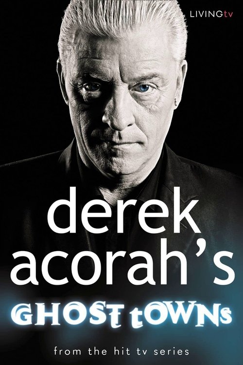 Derek Acorah's Ghost Towns tv show poster