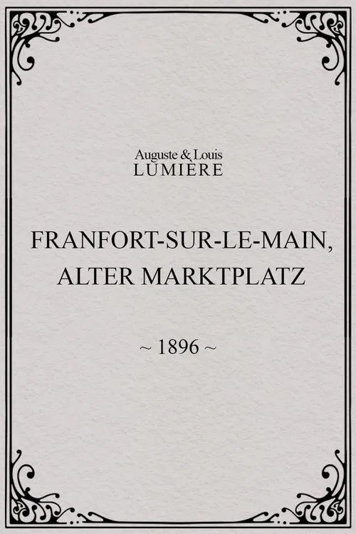 Poster do filme Francfort-sur-le-Main, Alter Marktplatz