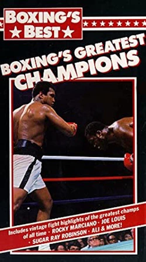 Boxing's Greatest Champions movie poster