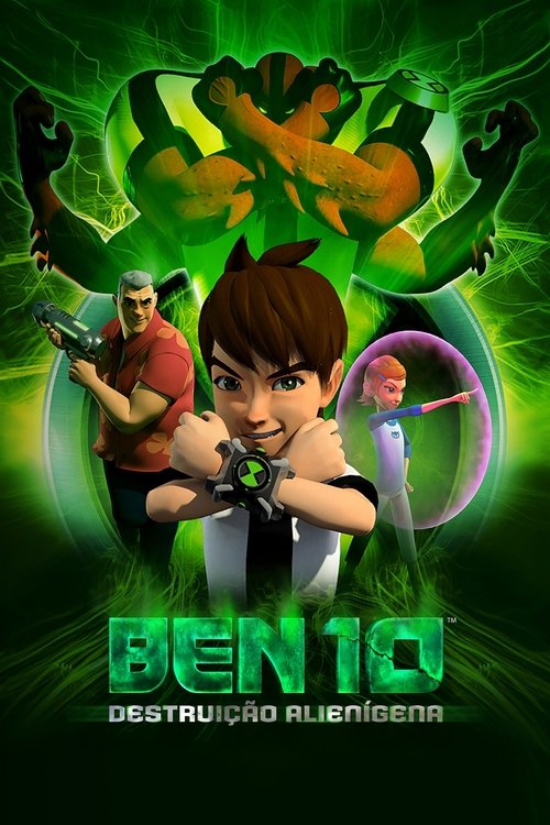 Poster do filme Ben 10: Destruição Alienígena
