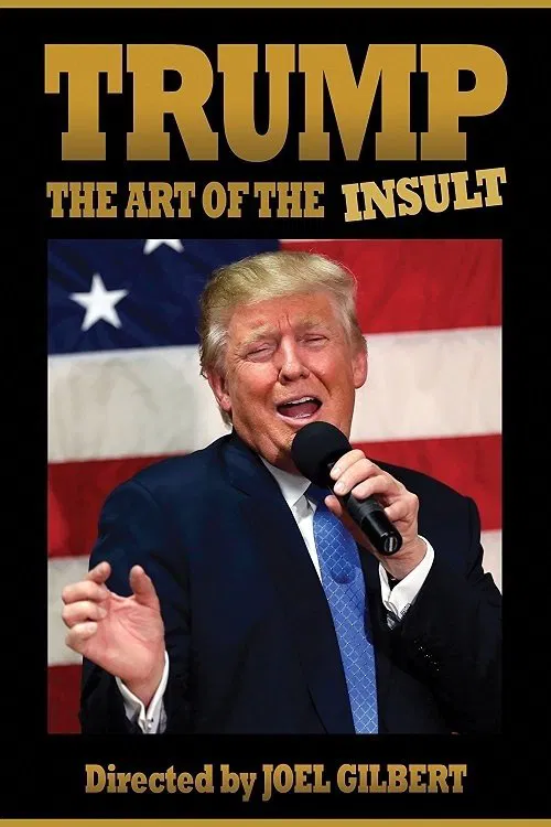 Trump: The Art of the Insult movie poster