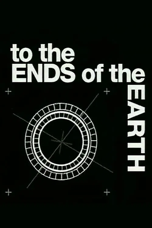 Poster da série To the Ends of the Earth