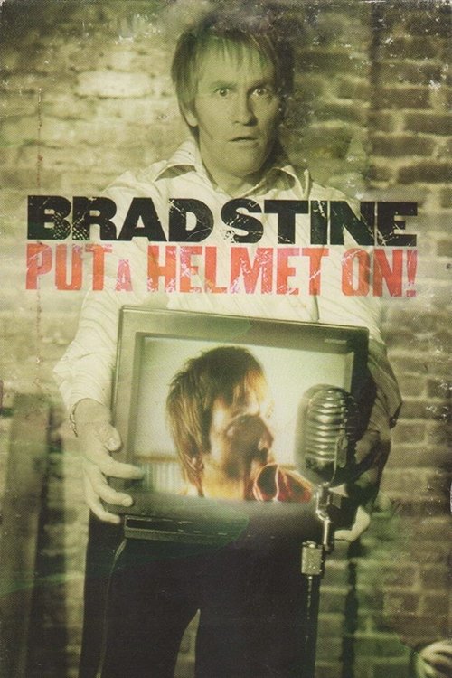 Brad Stine - Put a Helmet On movie poster