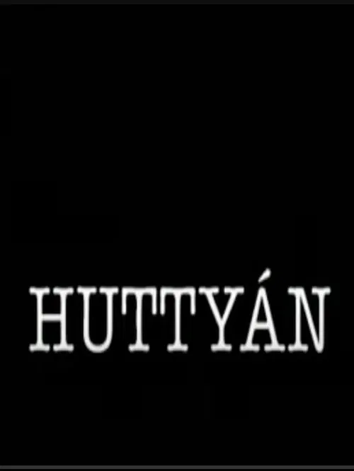 Huttyán movie poster