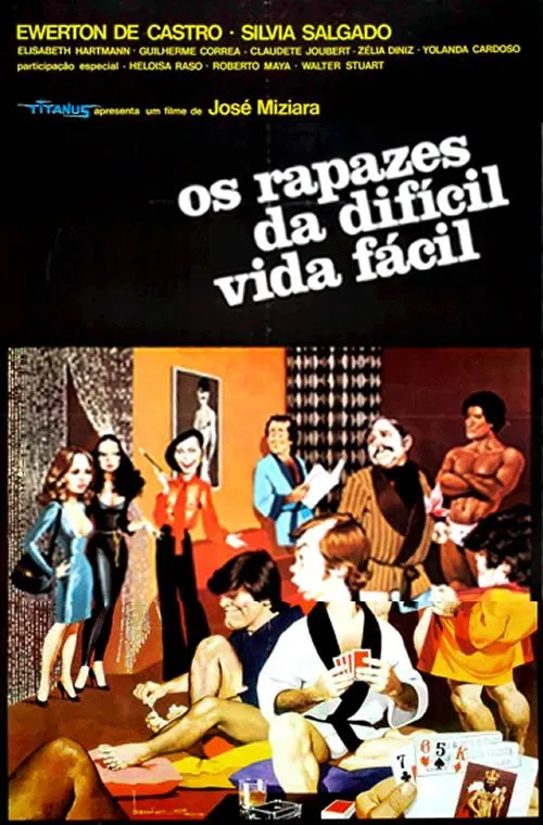 Os Rapazes da Difícil Vida Fácil movie poster