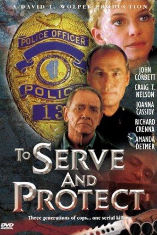 To Serve and Protect movie poster