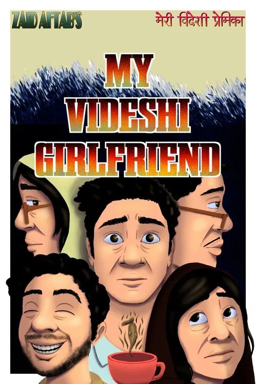 My Videshi Girlfriend movie poster