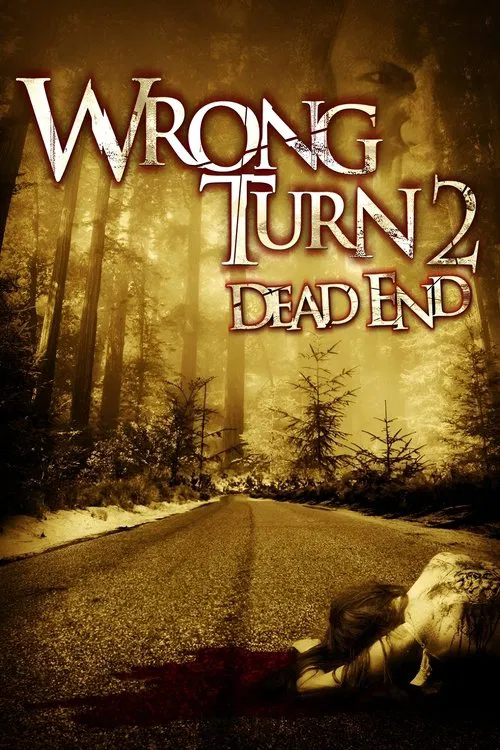 Wrong Turn 2: Dead End movie poster