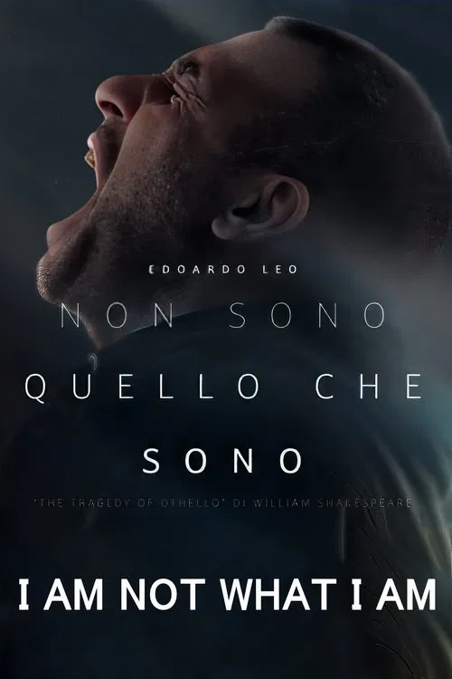 I Am Not What I Am - The Tragedy of Othello by W. Shakespeare movie poster