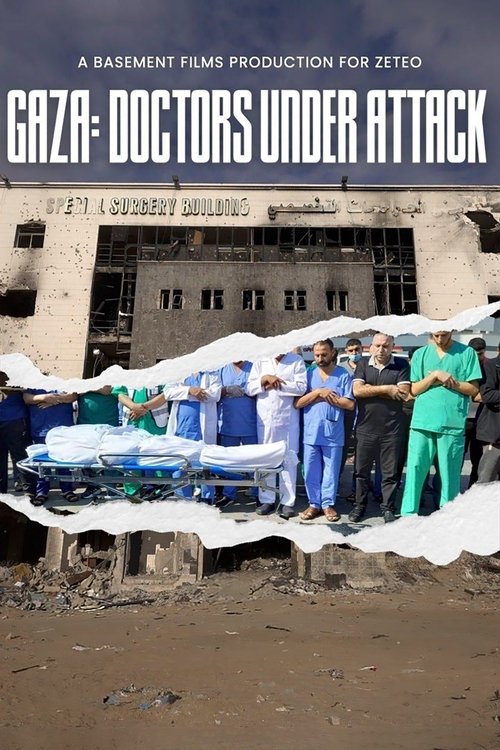 Gaza: Doctors Under Attack movie poster