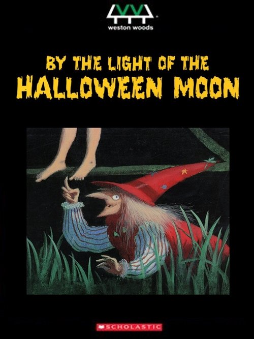 By the Light of the Halloween Moon movie poster