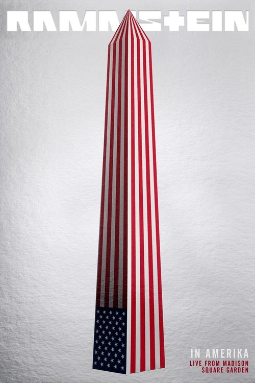 Rammstein: In Amerika - Live from Madison Square Garden movie poster
