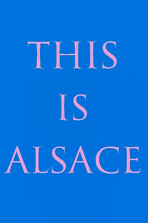 This Is Alsace movie poster