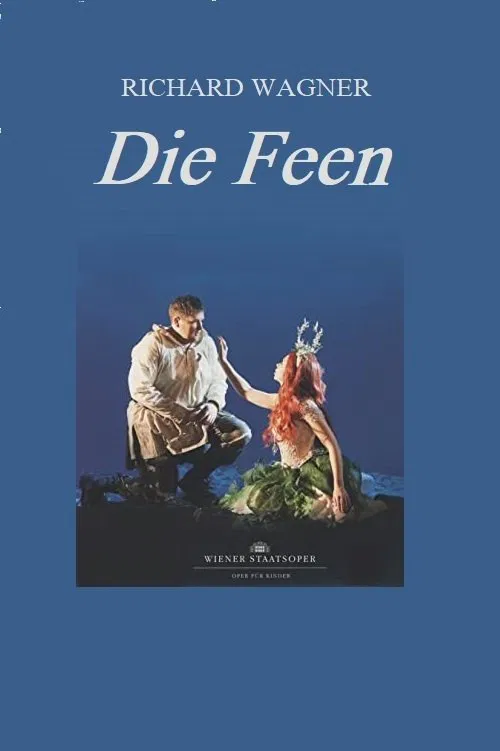 Die Feen -  Wiener Staatsoper Vienna movie poster