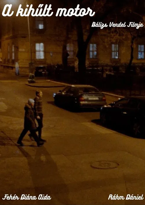A kihűlt motor movie poster