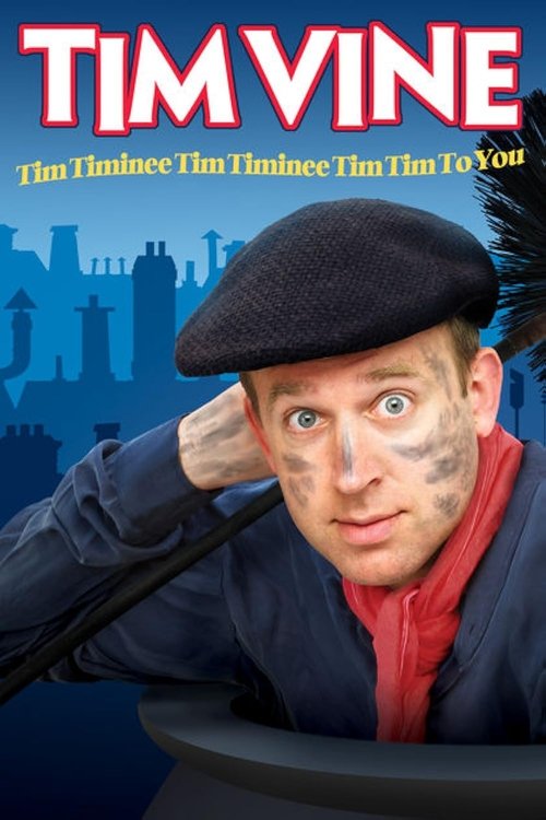 Poster do filme Tim Vine: Tim Timinee Tim Timinee Tim Tim to You