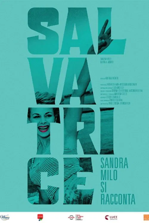 Salvatrice - Sandra Milo si racconta movie poster