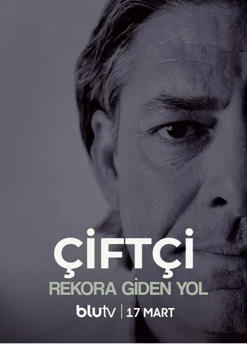 Ciftçi - Rekora Giden Yol tv show poster