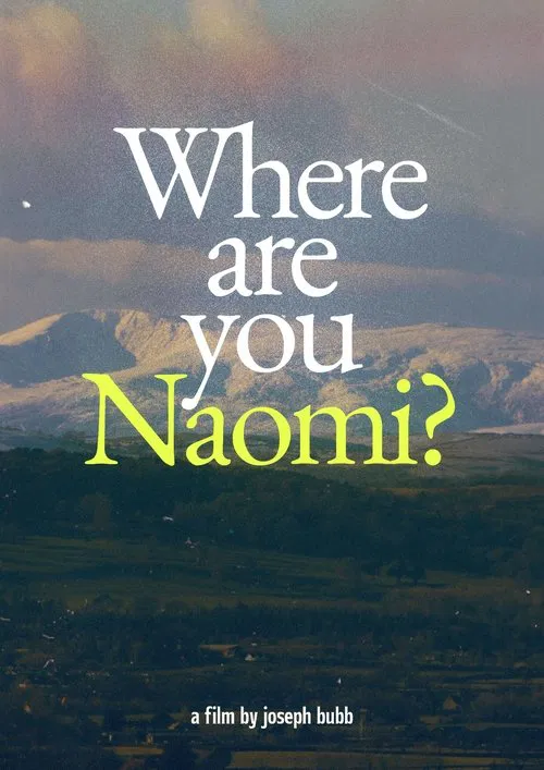 Where are you Naomi? movie poster