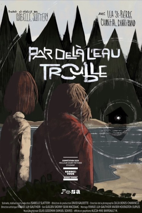 Par-Delà L'Eau Trouble movie poster