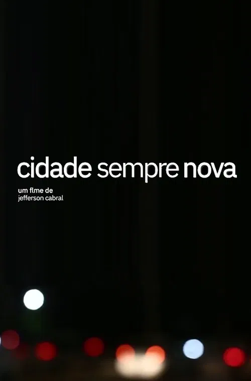 Cidade Sempre Nova movie poster