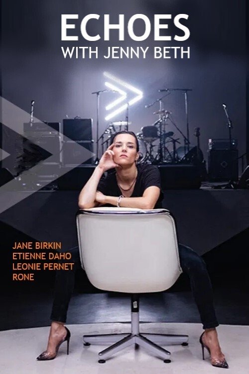 Live @ Echoes with Jehnny Beth movie poster