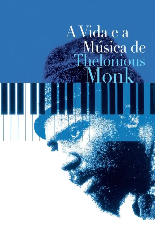 Poster do filme A Vida e a Música de Thelonious Monk