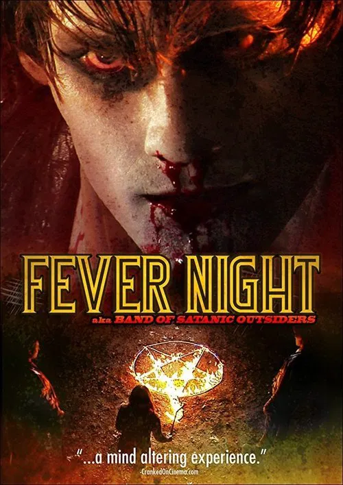 Fever Night: AKA Band of Satanic Outsiders movie poster