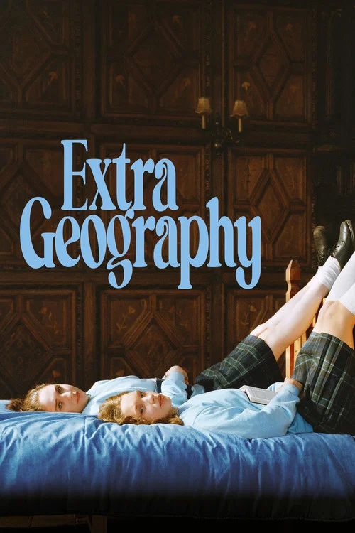 Extra Geography movie poster