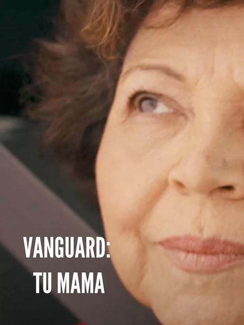 Vanguard - Tu Mama movie poster