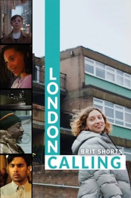 London Calling: Brit Shorts movie poster
