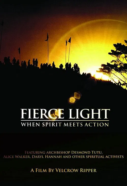 Poster do filme Fierce Light: When Spirit Meets Action